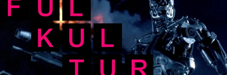 Tidsresor och mördarrobotar – Fulkultur snackar Terminator!