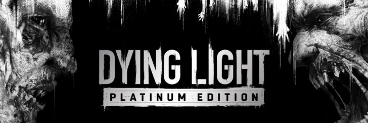 Dying Light Platinum Edition släpps till Switch