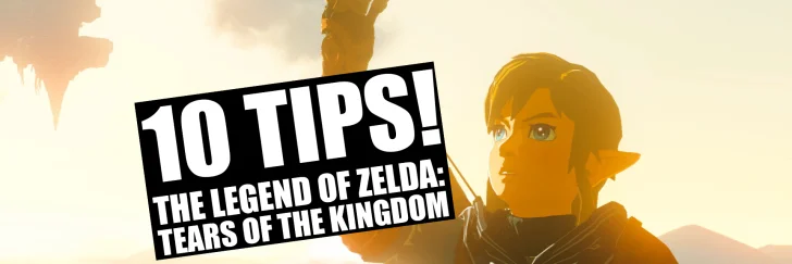10 tips för Zelda: Tears of the Kingdom