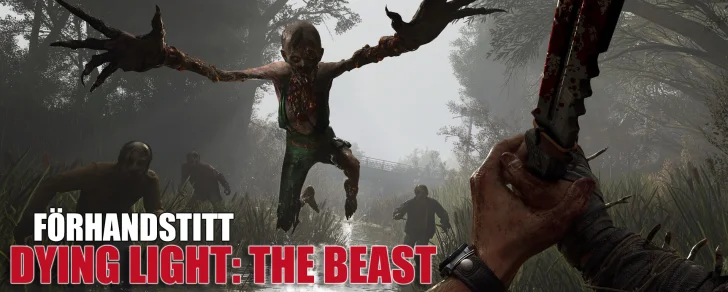 The Beast är Dying Light 2,5