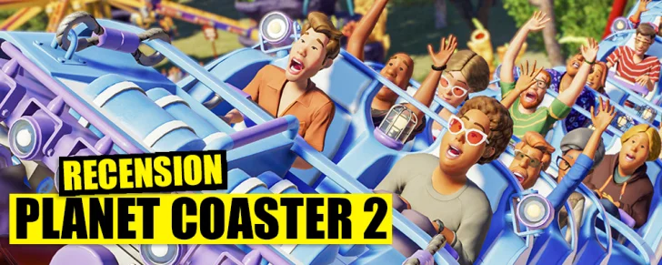 Recension – Planet Coaster 2 gör jobbet utan pulsrusning